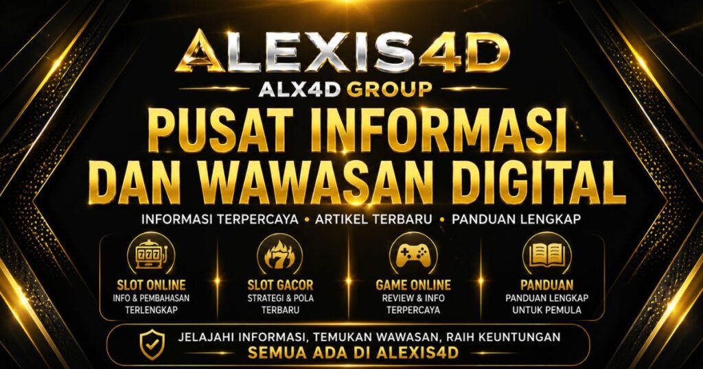 ALEXIS4D sebagai pusat informasi dan wawasan digital
