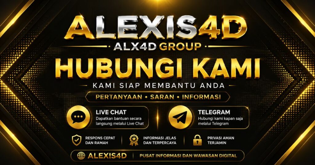 Hubungi ALEXIS4D kami siap membantu anda 24 jam