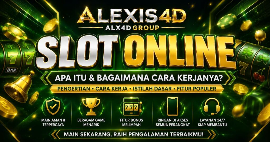 Slot online ALEXIS4D